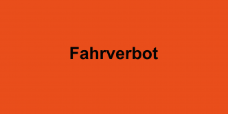 Fahrverbot