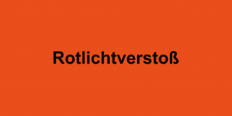 Rotlichtverstoß